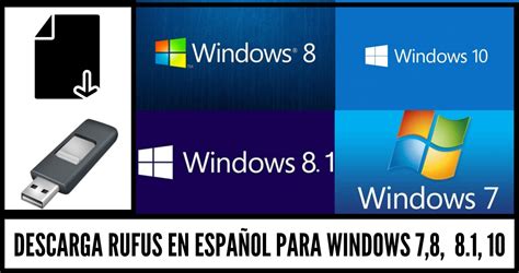 descargar rufus para windows 8, Cómo descargar windows 10 u 8.1 con rufus
