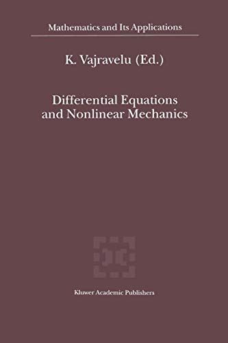 differential equations and nonlinear mechanics mathematics and its applications closed