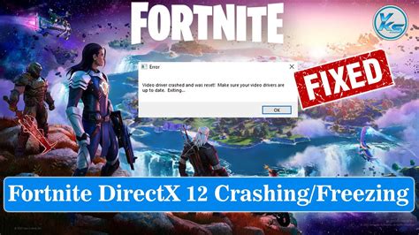 directx 12 crashing fortnite, Fix: directx 12 crashing games [fortnite, civ 6 & others]