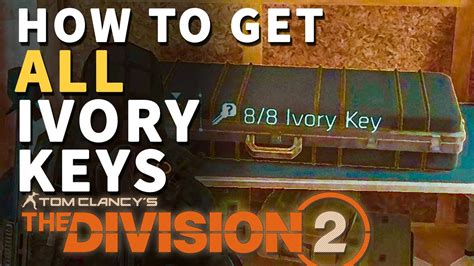 Division 2 Ivory Keys Walkthrough
