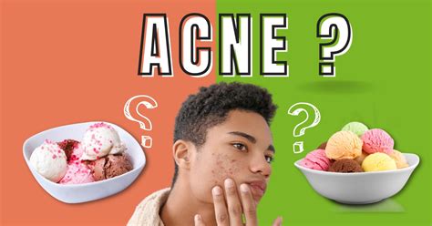 do ice cream cause acne