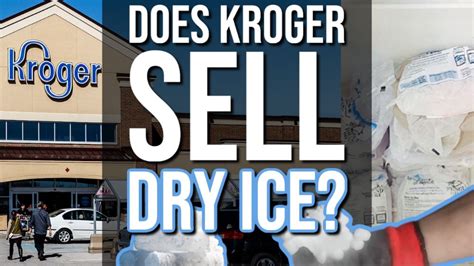 does kroger sell dry ice