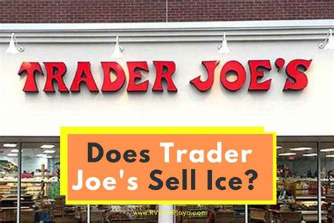 does trader joes sell ice