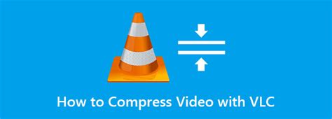 does vlc compress videos, [must read] how does vlc compress video and its alternative