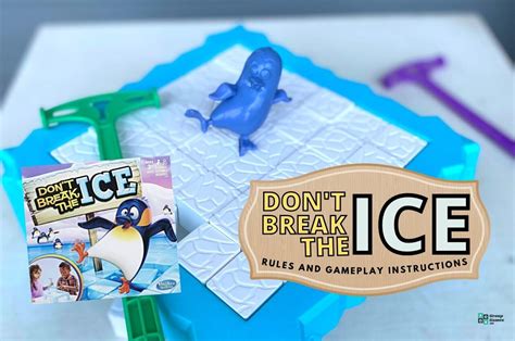 dont break the ice rules