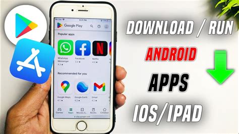 download app on android and ios, How to download android apps on ios