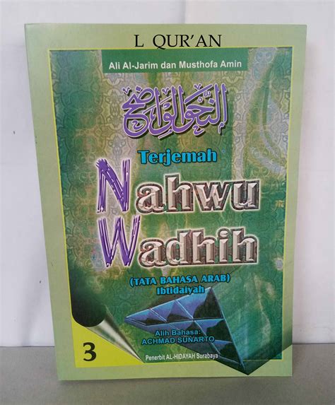 Download Terjemahan Nahwu Wadhih Jilid 1 PDF 1700 MB PDF Download
