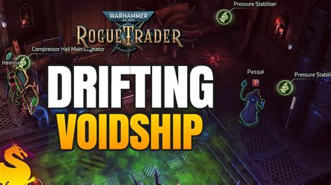 Drifting Voidship Rogue Trader Walkthrough