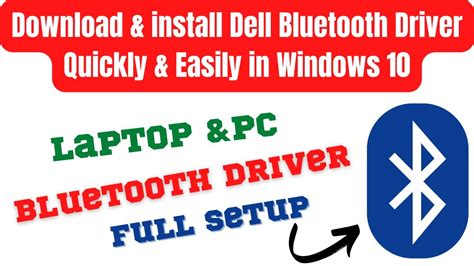 driver bluetooth for dell, Download and install bluetooth driver on windows 10