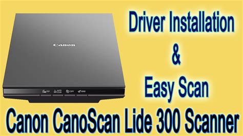 driver canon canoscan lide 300 printer, (download) canon canoscan lide 300 scanner driver download. Canon lide 300 flatbed scanner colour image scanner