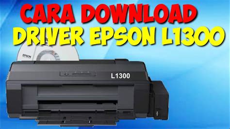 driver canon epson l1300, Epson l1300 driver download and update for windows 10, 11