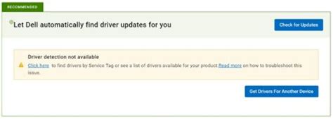 driver detection not available dell support, Driver detection not available message during automated driver scan