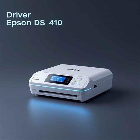 driver epson ds-410 64 bit, Epson ds-410 driver, install and software download