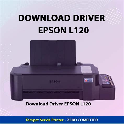 driver epson l120 for mac, How to download free epson l120 driver 2022