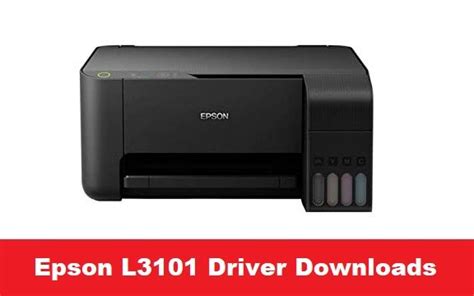 driver epson l3101, L3101 epson. Epson l3101 printer driver download windows 10,7 [64 bit/32-bit]