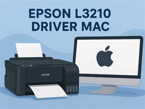 driver epson l3210 mac, How to install epson l3210 printer driver, without cd drive