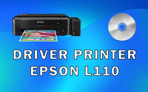 driver printer epson l110 free, Epson l110. Driver epson l110