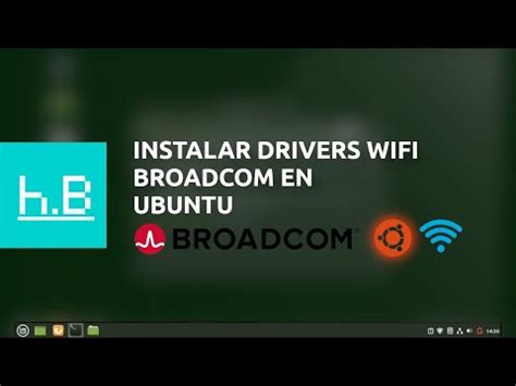 driver wifi broadcom ubuntu, How to install wireless drivers on ubuntu. Ubuntu wireless drivers install 2021