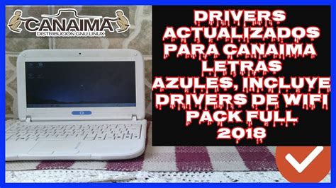 driver wifi canaima letras azules, Descargar drivers canaima 32bits y 64 bits para windows