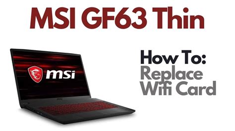 driver wifi msi gf63, Msi driver gf63 8rc. Driver msi gf63 8rc windows 10 64bit