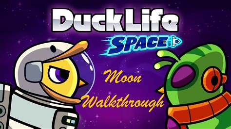 Duck Life Space Walkthrough