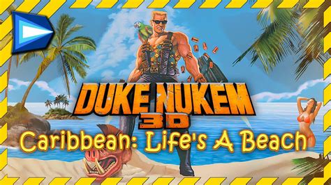 Duke Nukem Caribbean Walkthrough