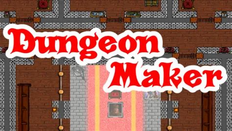 Dungeon Maker Walkthrough