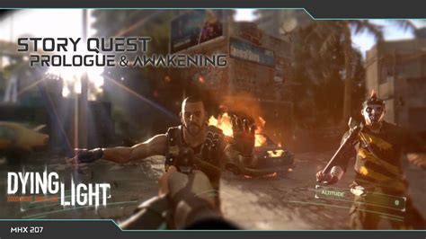 Dying Light Prologue Walkthrough