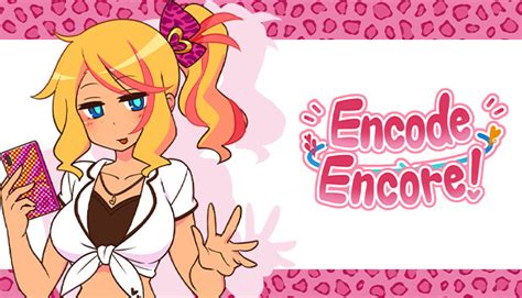 Encode Encore Walkthrough