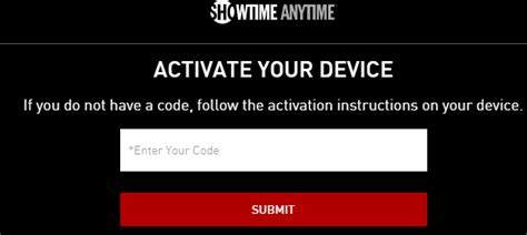 enter showtime anytime activation code, How to activate showtime anytime on your device?