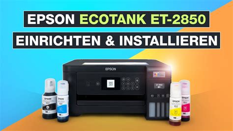 epson et 2850 installieren, Epson ecotank et-2850 printer
