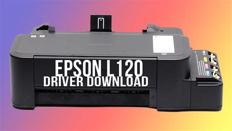 epson l120 driver for linux, Epson l120 printer driver. Epson l120 printer driver download