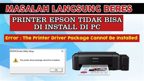 epson l120 printer driver package cannot be installed, Install driver printer epson l120