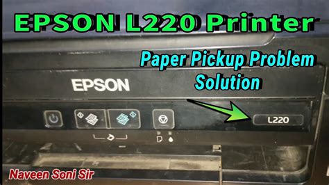 epson l220 no paper, How to fix epson l220 not feeding problem and cleaned with a secret. L220 epson