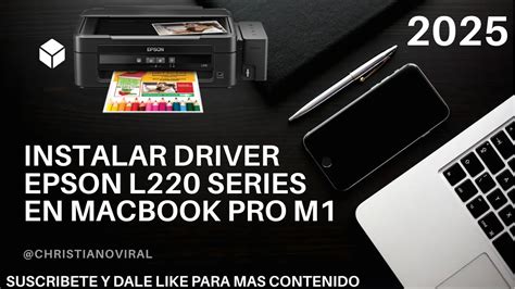 epson l220 treiber mac m1, Install printer epson l220