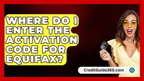equifax enter activation code, How to login equifax account (full guide)