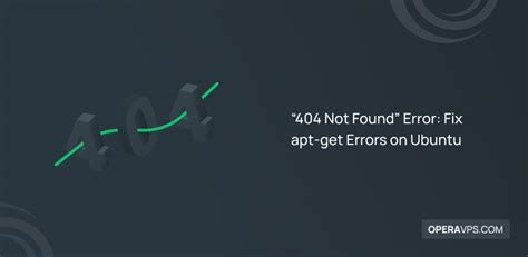 error 404 not found ubuntu, What is a 