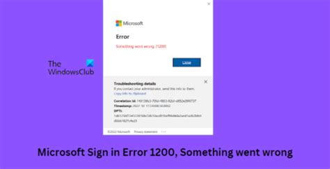 error code : 1200, Microsoft sign in error 1200, something went wrong