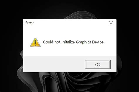 error could not initialize graphics device, [fixed] could not initialize graphics system on windows 10 computer