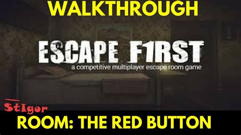 Escape First Red Button Walkthrough