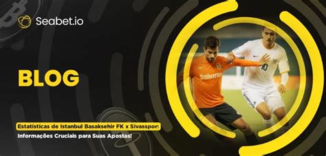 estatísticas de istanbul basaksehir fk x boluspor