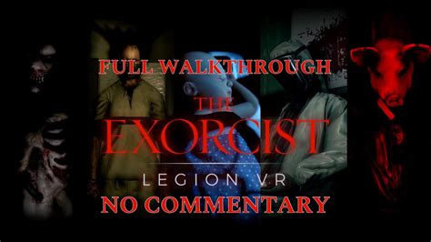 Exorcist Legion Chapter 3 Walkthrough