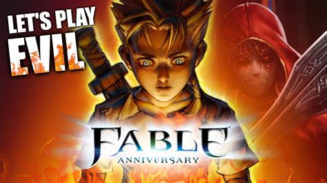 Fable Anniversary Evil Walkthrough