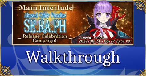 Fgo Seraph Walkthrough