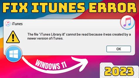 file itunes library cannot be read fix, Fix : the file itunes library.itl cannot be read because it was created