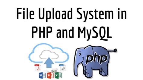 file upload system in php, File upload system in php and mysql