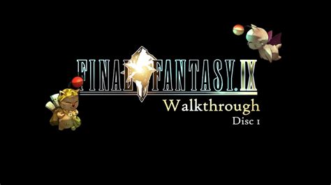 Final Fantasy 9 Walkthrough Disc 1