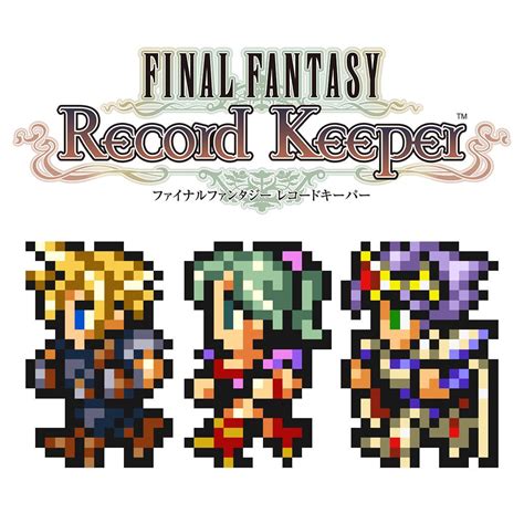 Final Fantasy Record Keeper Walkthrough