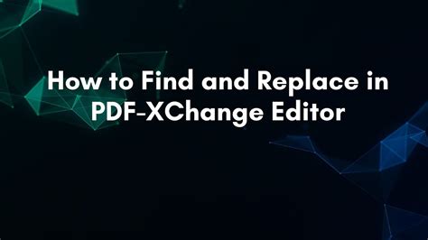 find and replace in pdf xchange editor, Pdf-xchange editor plus v8 user manual > tabs guide > bookmarks tab