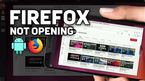 firefox not opening in ubuntu, Firefox opening fix working. Firefox not opening in ubuntu on android